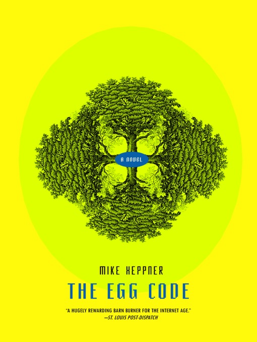 Title details for The Egg Code by Mike Heppner - Available